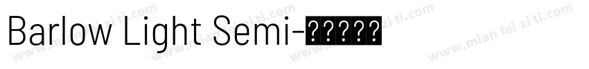 Barlow Light Semi字体转换